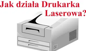 Jak działa drukarka laserowa? Odkryj sekrety elektrofotografii!